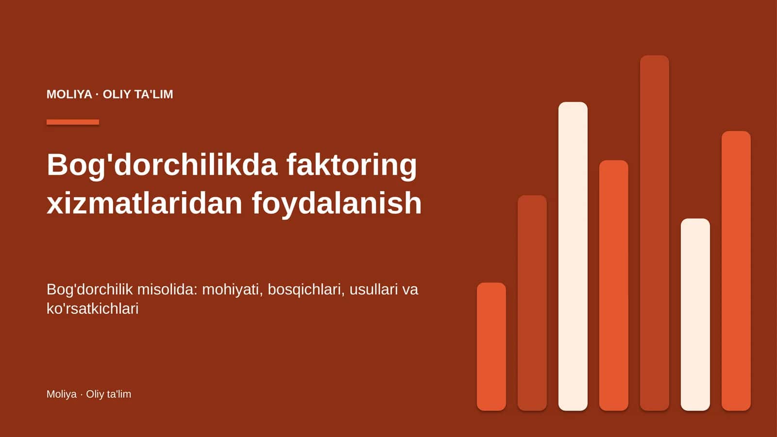 Bog'dorchilikda faktoring xizmatlaridan foydalanish
