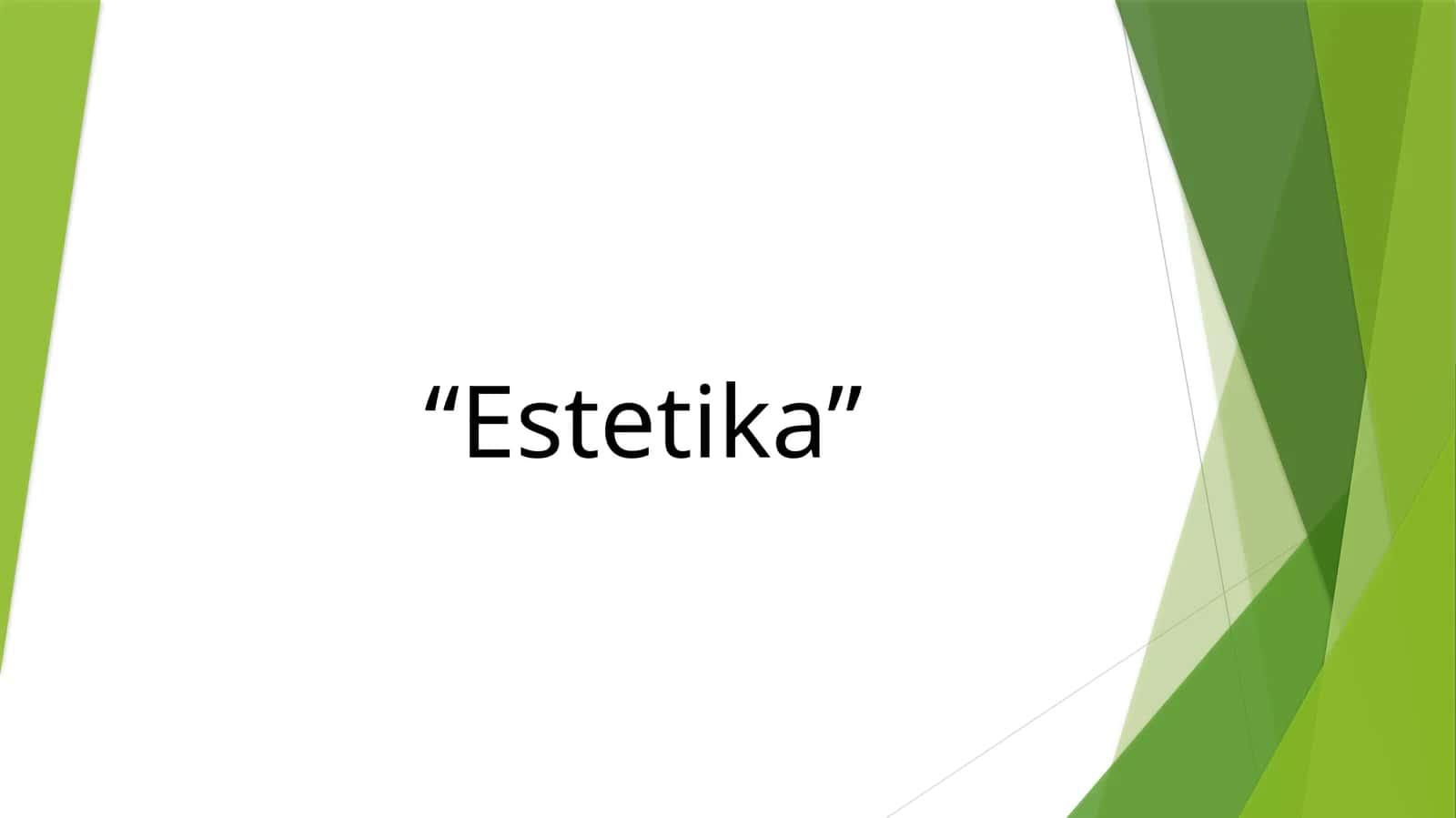 Estetika