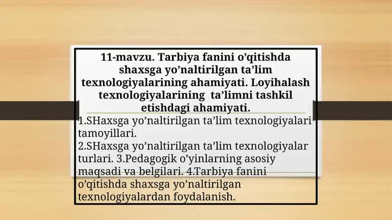 Tаrbiya fаnini o’qitishdа shахsgа yo’nаltirilgаn tа’lim tехnоlоgiyalаrining аhаmiyati