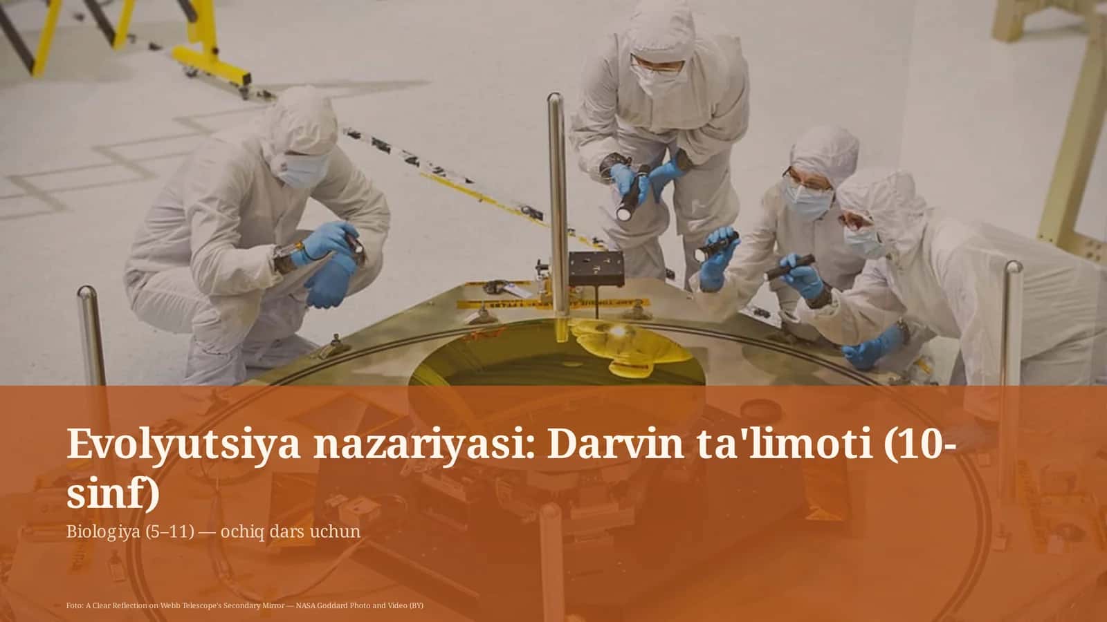 Evolyutsiya nazariyasi: Darvin ta'limoti (10-sinf)