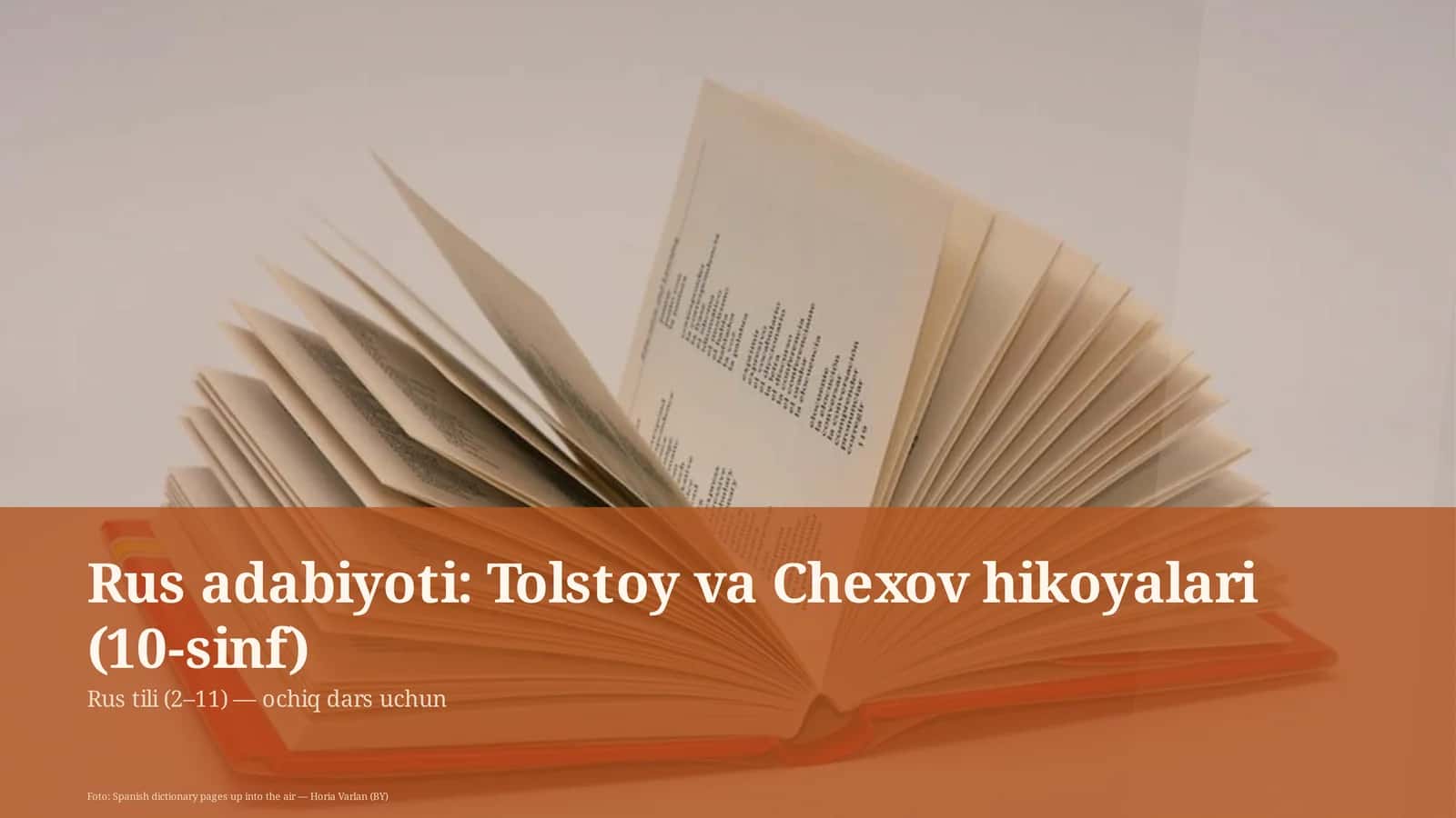 Rus adabiyoti: Tolstoy va Chexov hikoyalari (10-sinf)