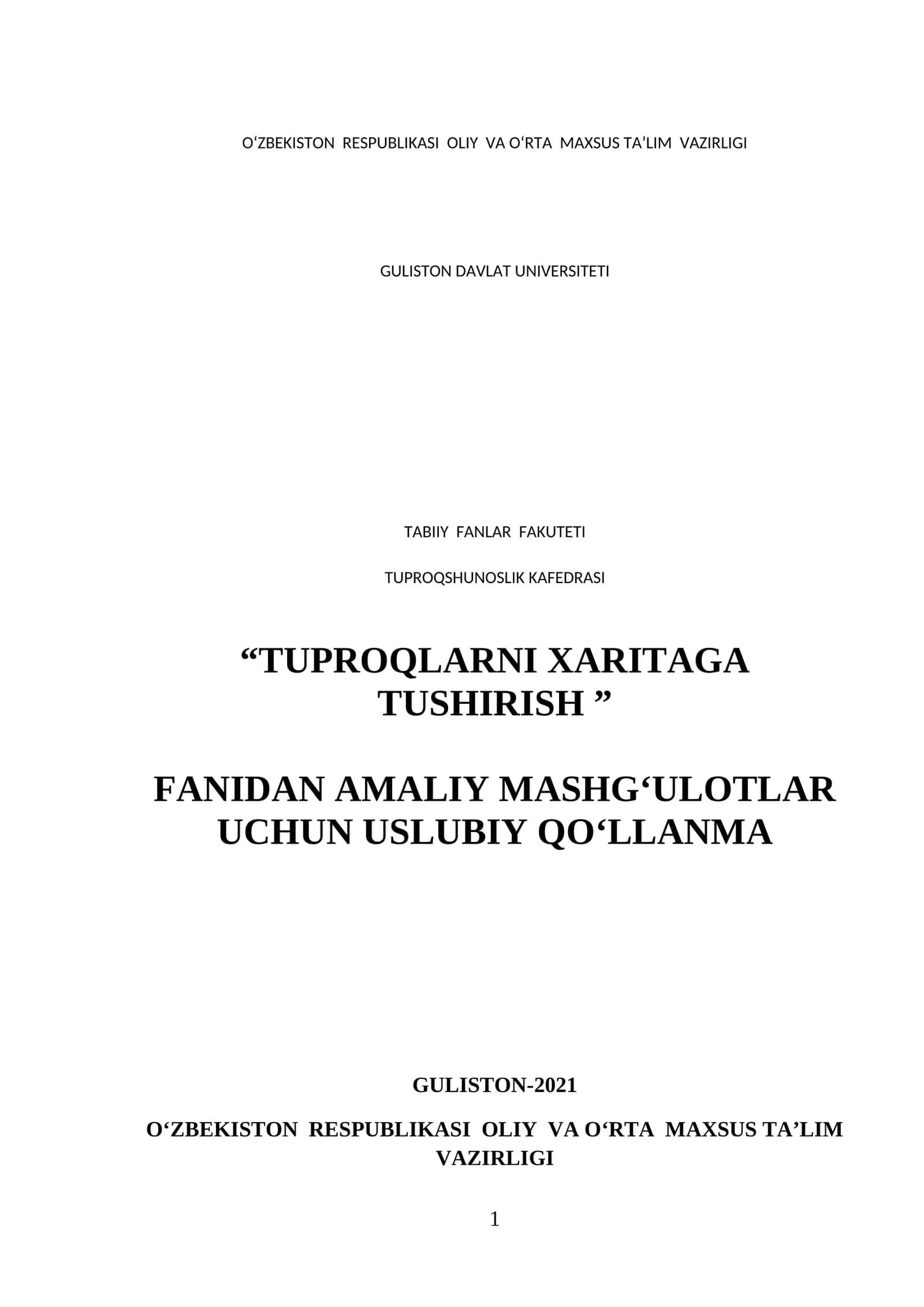 “TUPROQLARNI XARITAGA TUSHIRISH” FANIDAN AMALIY MASHG‘ULOTLAR UCHUN USLUBIY QO‘LLANMA