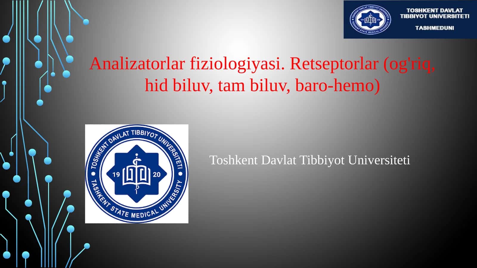 Analizatorlar fiziologiyasi.