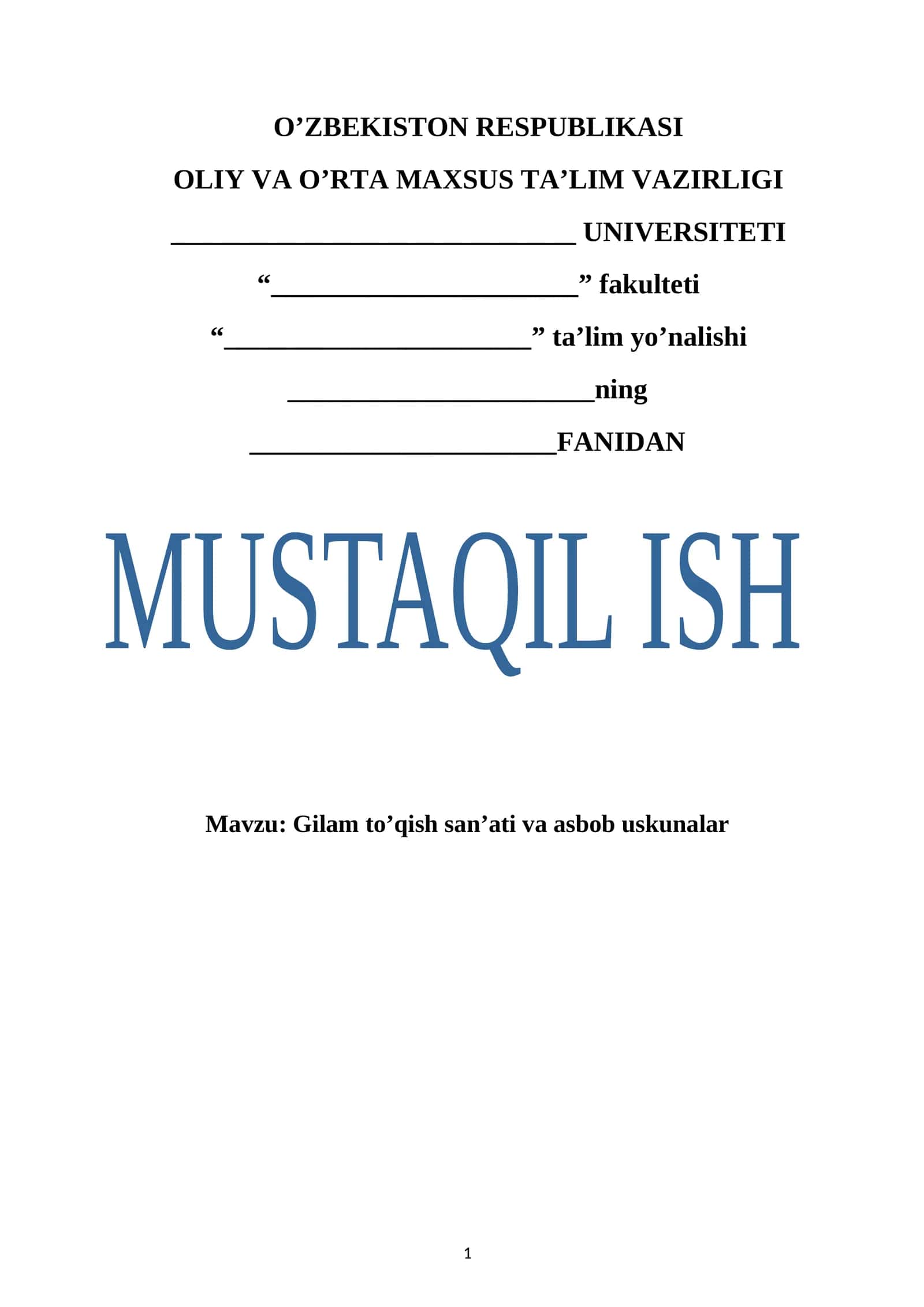 Gilam to’qish san’ati va asbob uskunalar