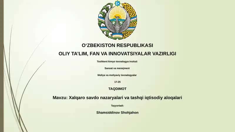 Xalqaro savdo nazariyalari va tashqi iqtisodiy aloqalari