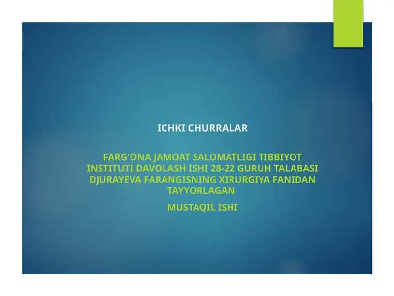 ICHKI CHURRALAR