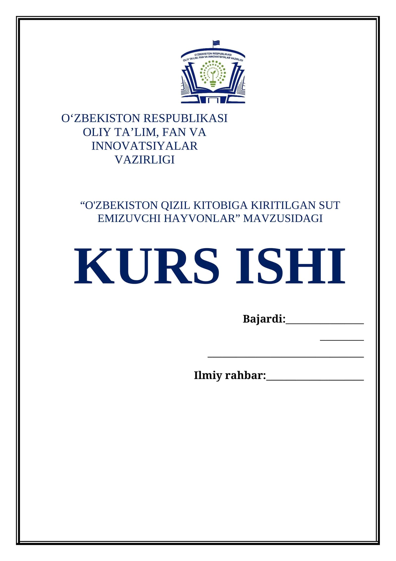 O'ZBEKISTON QIZIL KITOBIGA KIRITILGAN SUT EMIZUVCHI HAYVONLAR KURS ISHI