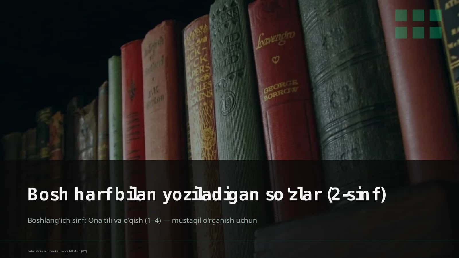 Bosh harf bilan yoziladigan so'zlar (2-sinf)