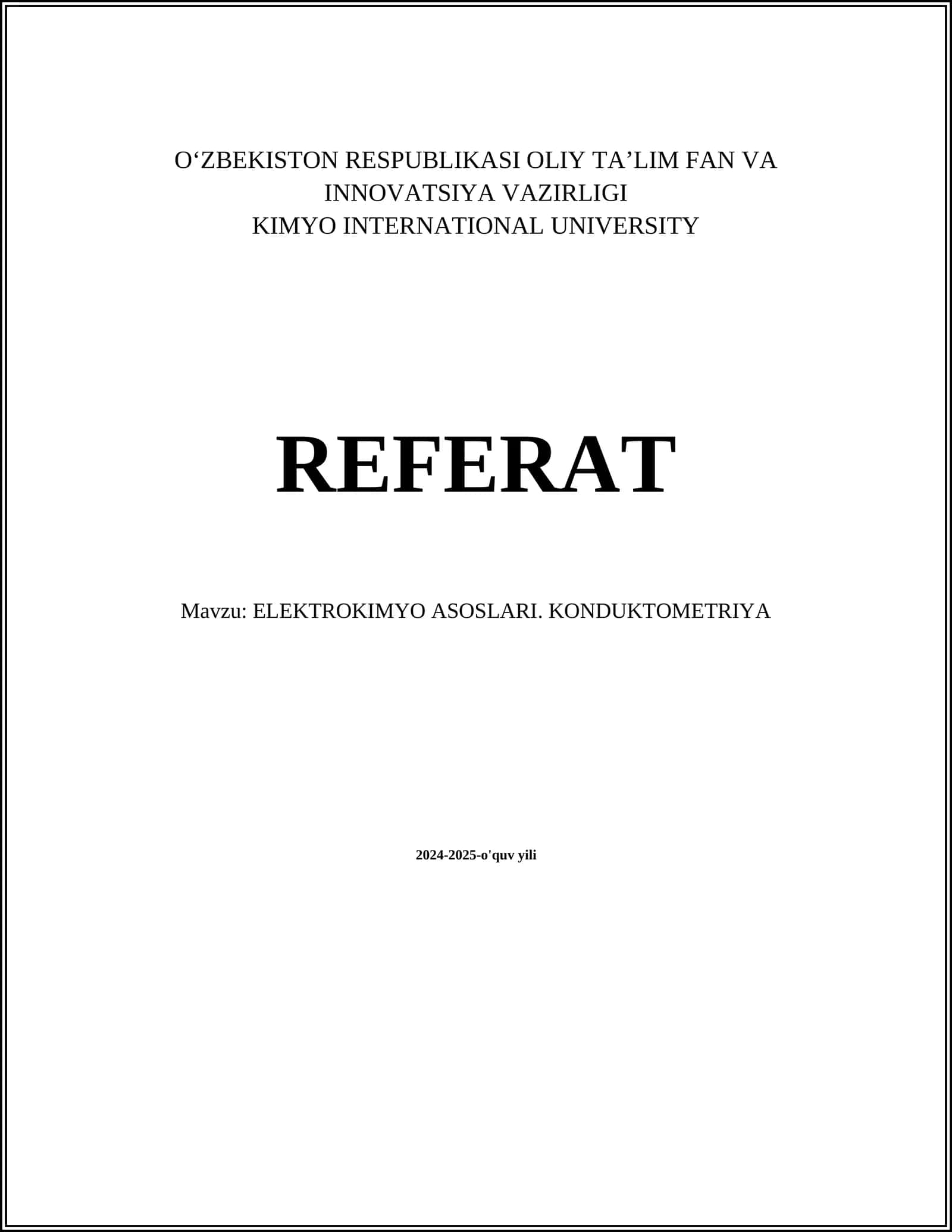 ELEKTROKIMYO ASOSLARI. KONDUKTOMETRIYA