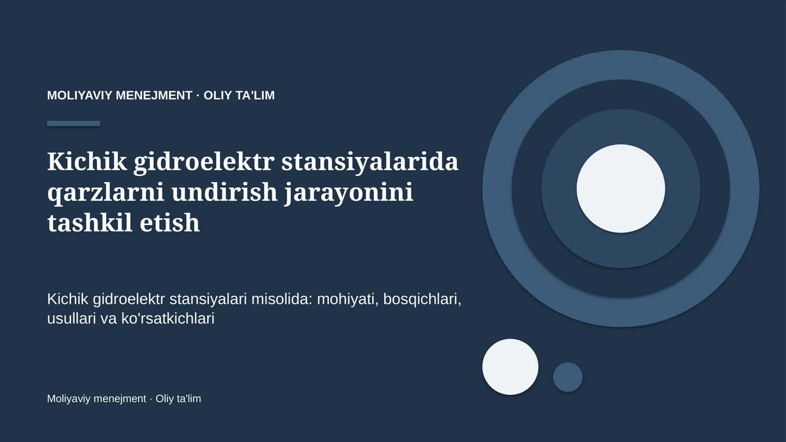 Kichik gidroelektr stansiyalarida qarzlarni undirish jarayonini tashkil etish