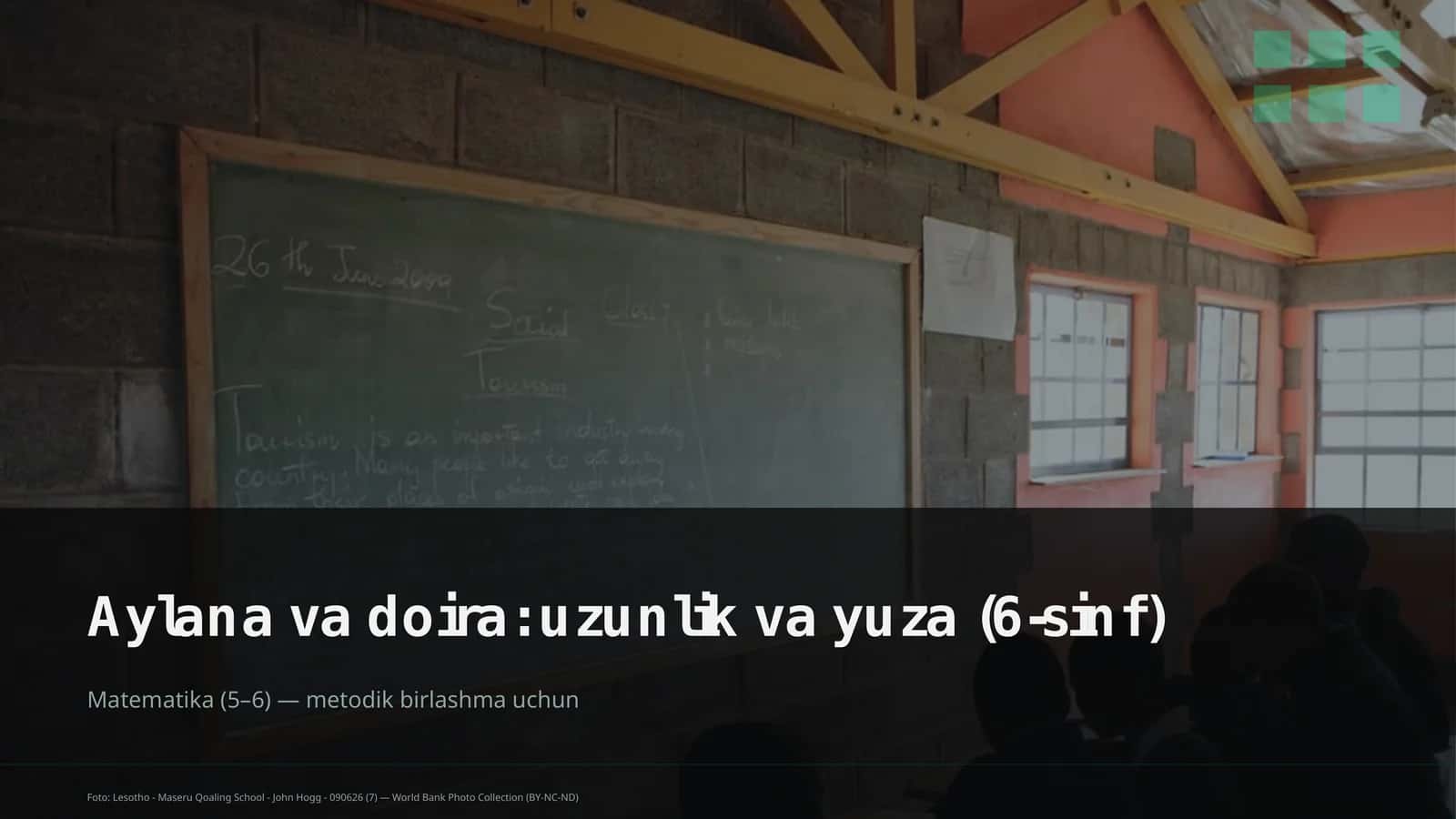 Aylana va doira: uzunlik va yuza (6-sinf)