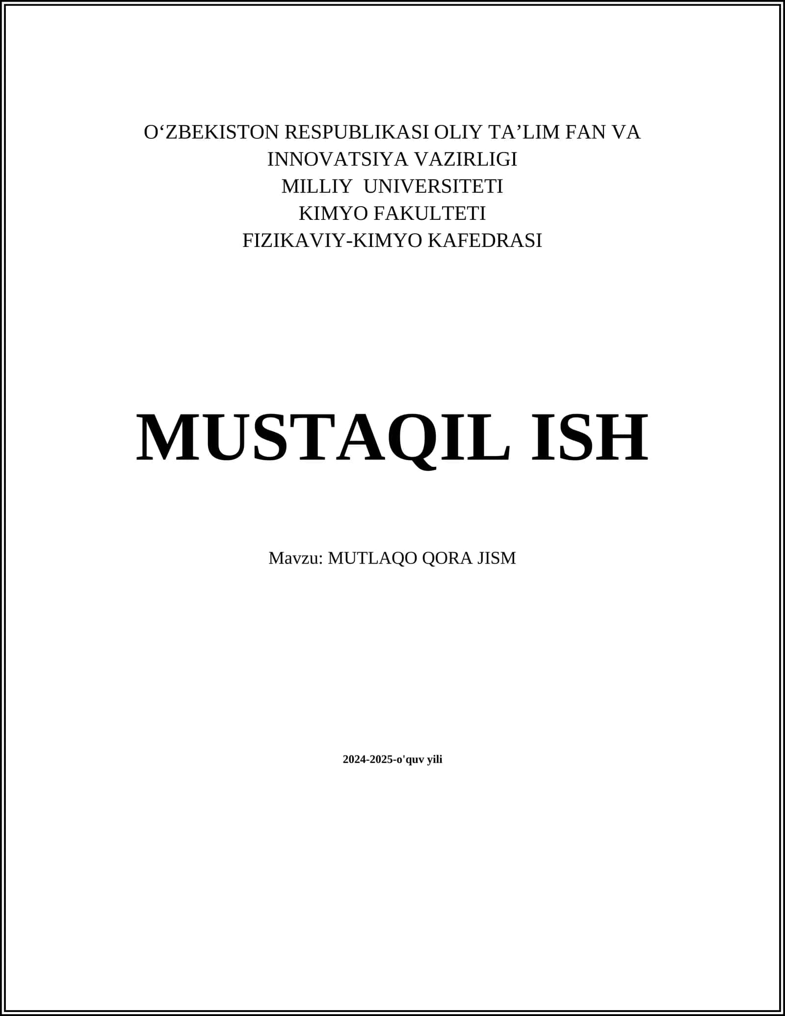 MUTLAQO QORA JISM