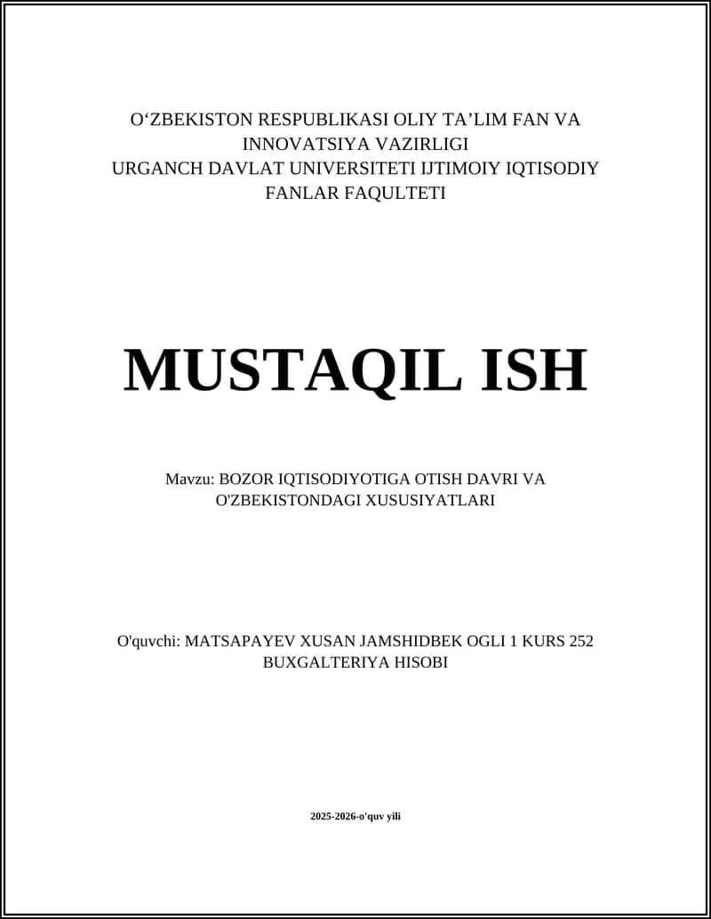 BOZOR IQTISODIYOTIGA OTISH DAVRI VA O'ZBEKISTONDAGI XUSUSIYATLARI