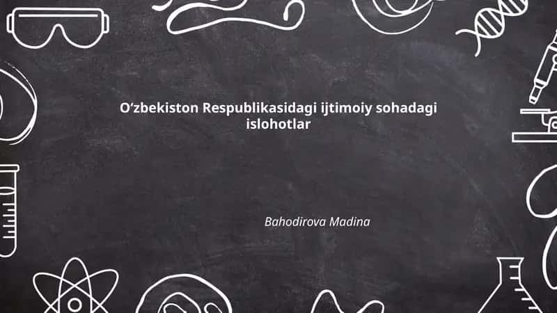 Ta'lim sohasidagi islohotlar va ta'lim sifatini oshirish