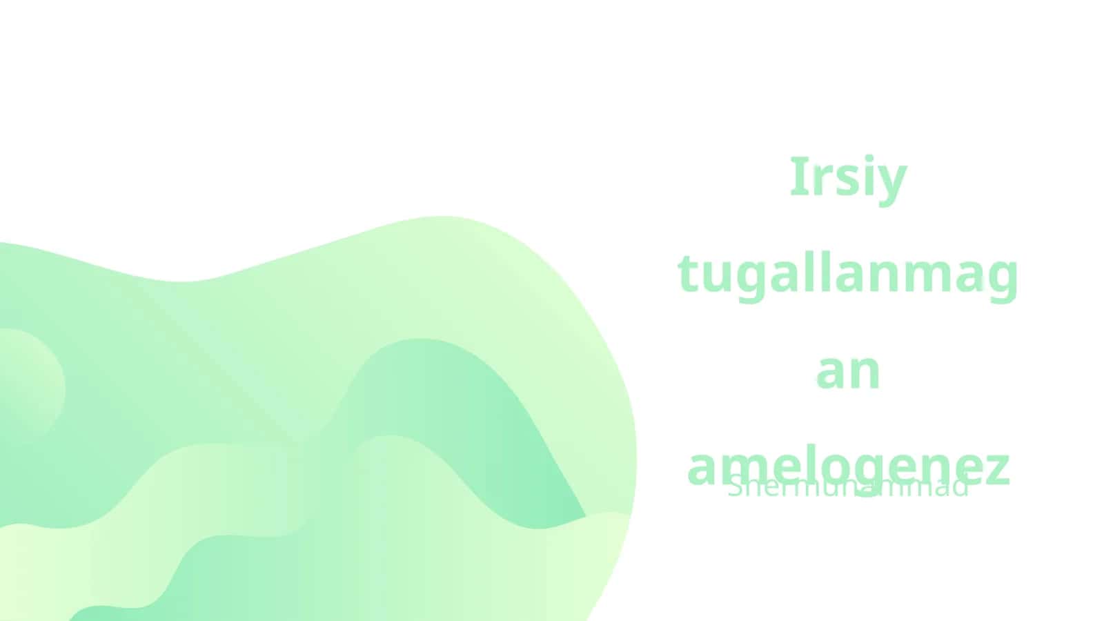 Irsiy tugallanmagan amelogenez