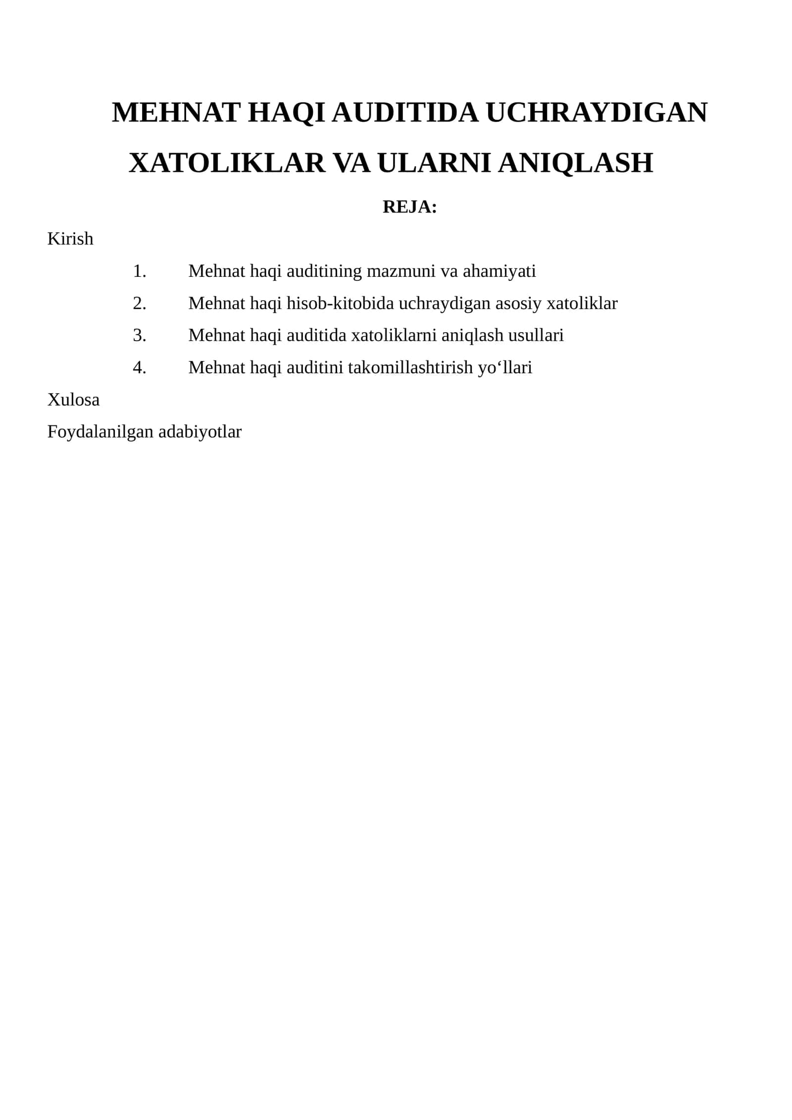 Mehnat haqi auditida uchraydigan xatoliklar va ularni aniqlash