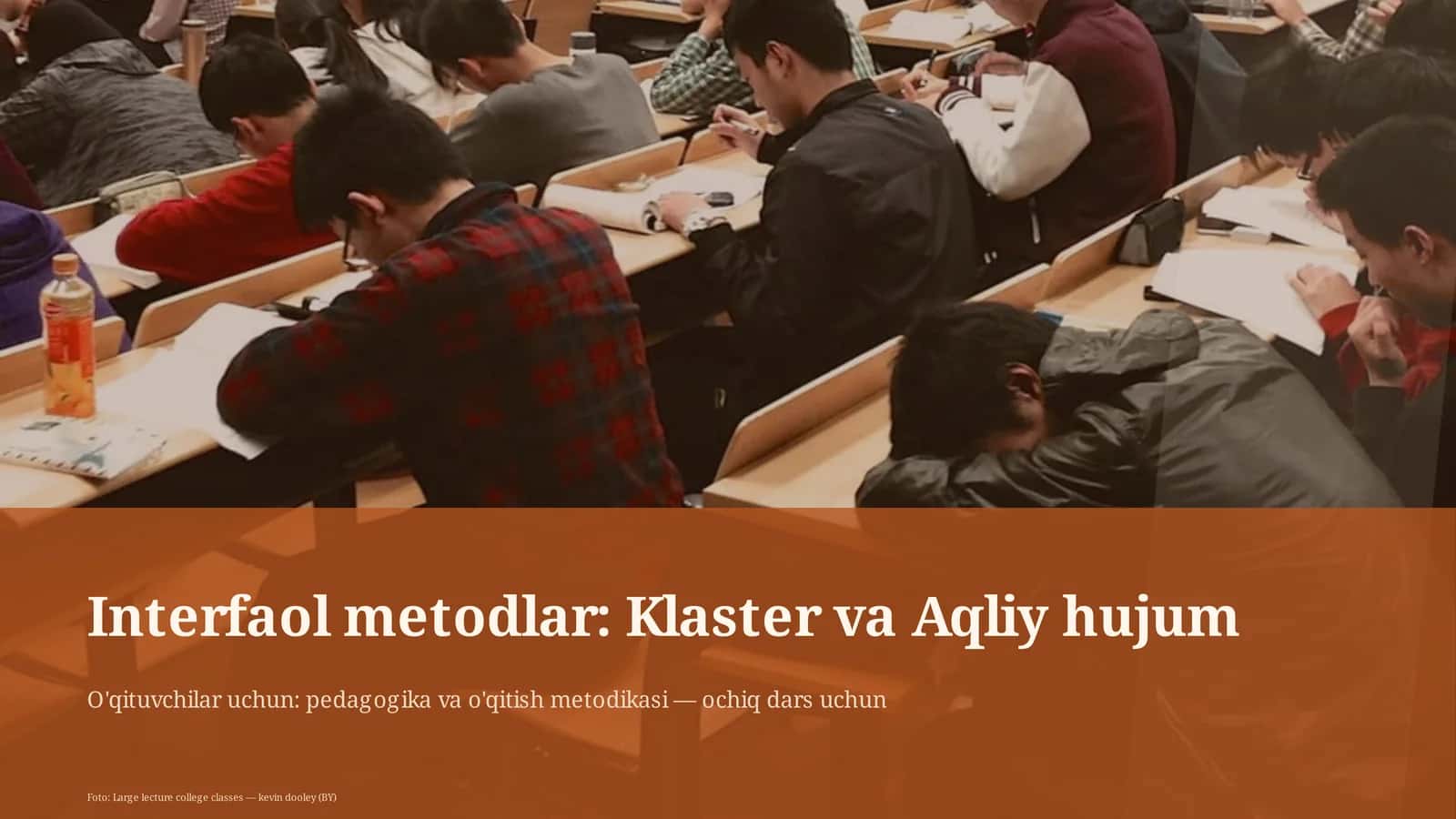 Interfaol metodlar: Klaster va Aqliy hujum