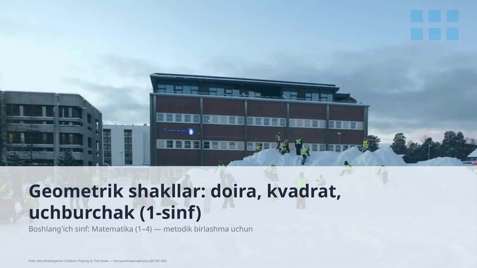 Geometrik shakllar: doira, kvadrat, uchburchak (1-sinf)