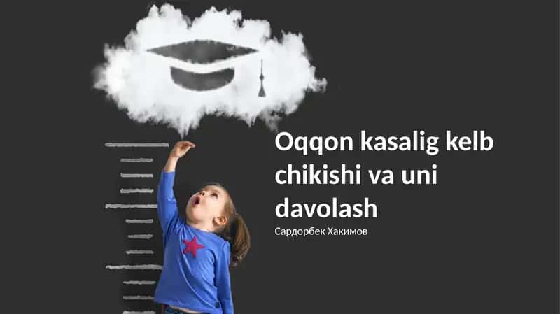 Oqqon kasalligi: Tashxisi va klinik ko'rinishlari