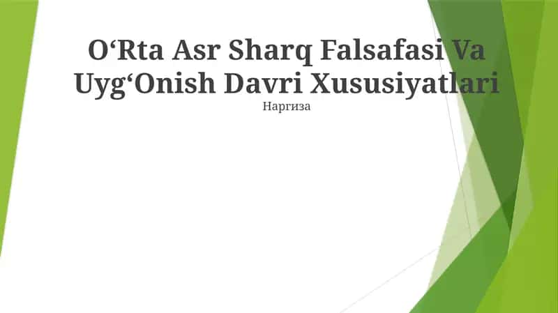 OʻRta Asr Sharq Falsafasi Va UygʻOnish Davri Xususiyatlari