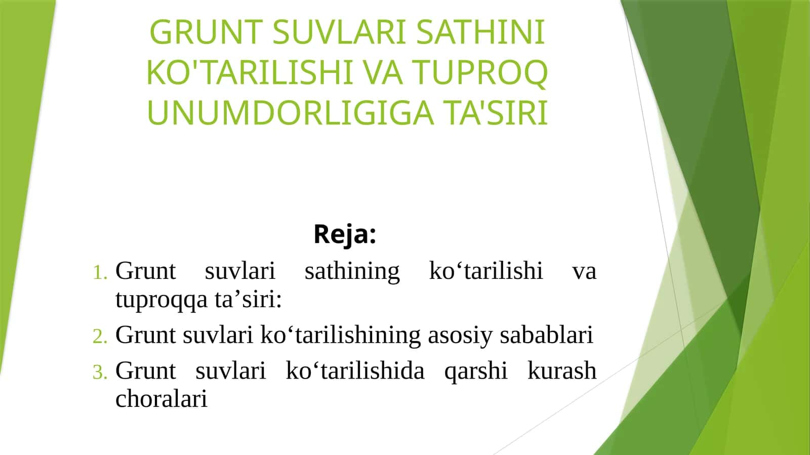 Grunt suvlari sathini ko'tarilishi va tuproq unumdorligiga ta'siri