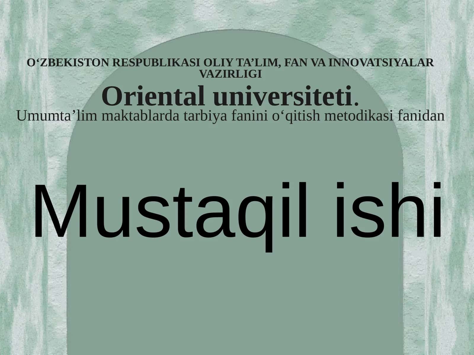 Ta’lim jarayonining qonuniyatlari va uning tamoyillari
