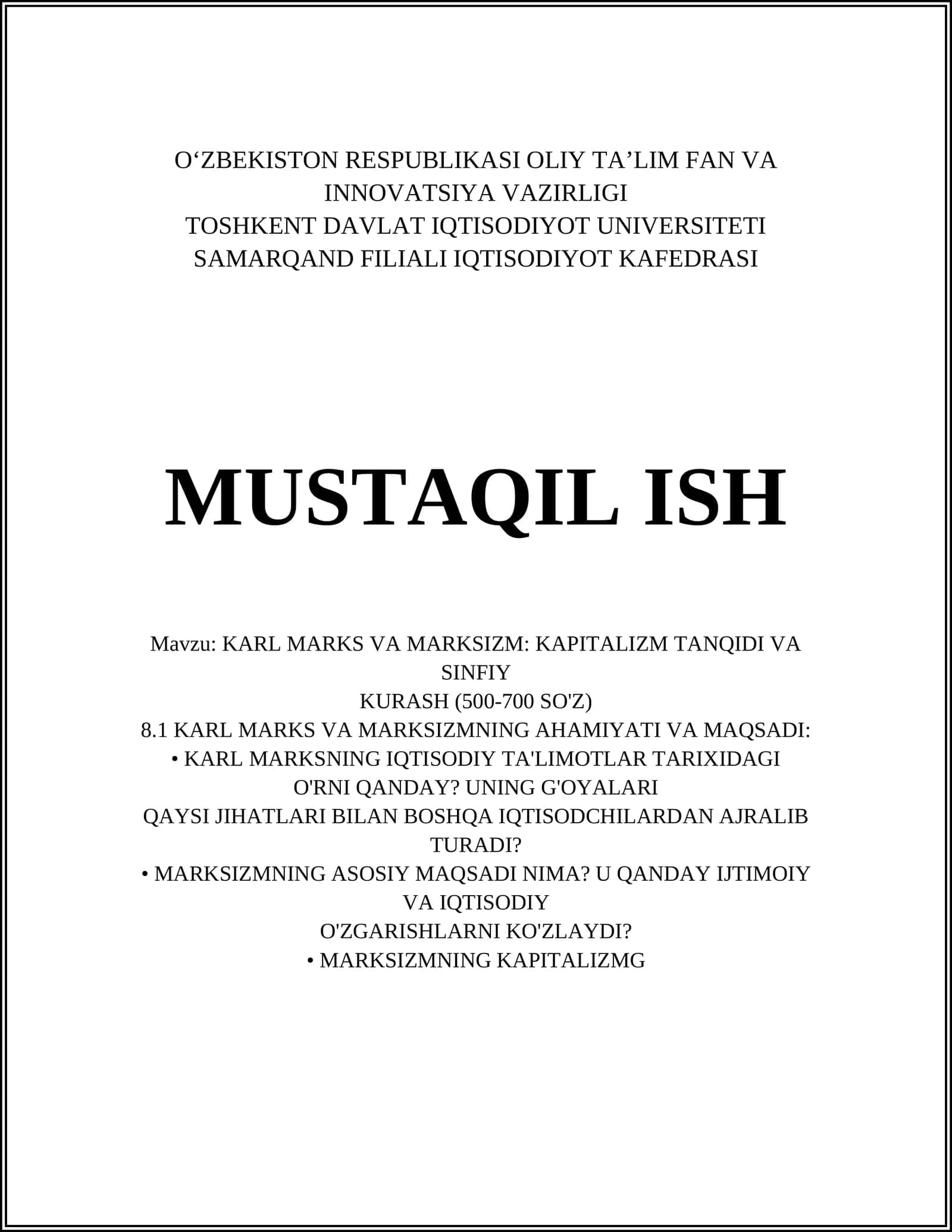 KARL MARKS VA MARKSIZM: KAPITALIZM TANQIDI VA SINFIY KURASH