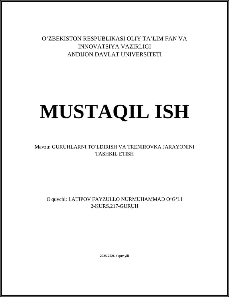 GURUHLARNI TOʻLDIRISH VA TRENIROVKA JARAYONINI TASHKIL ETISH