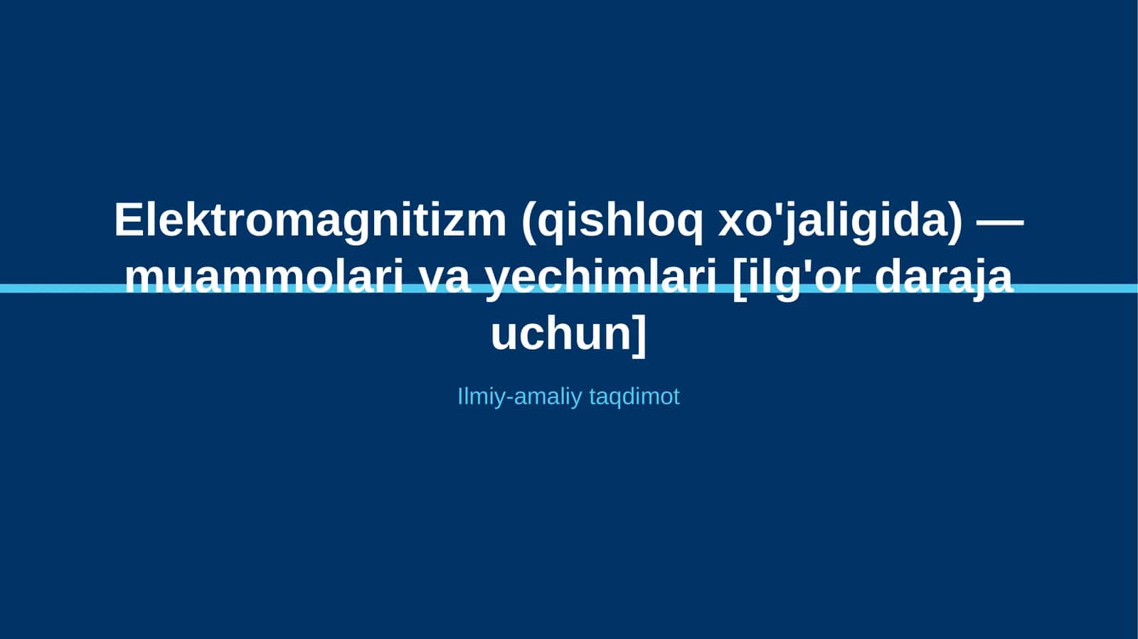 Elektromagnitizm (qishloq xo'jaligida) — muammolari va yechimlari [ilg'or daraja uchun]
