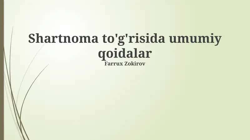 Shartnoma To'g'risida Umumiy Qoidalar