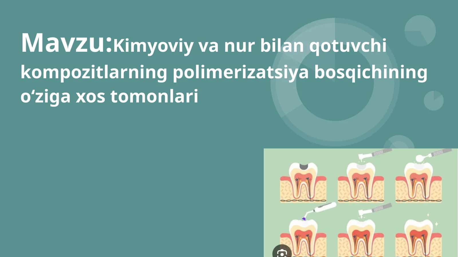 Kimyoviy va nur bilan qotuvchi kompozitlarning polimerizatsiya bosqichining oʻziga xos tomonlari