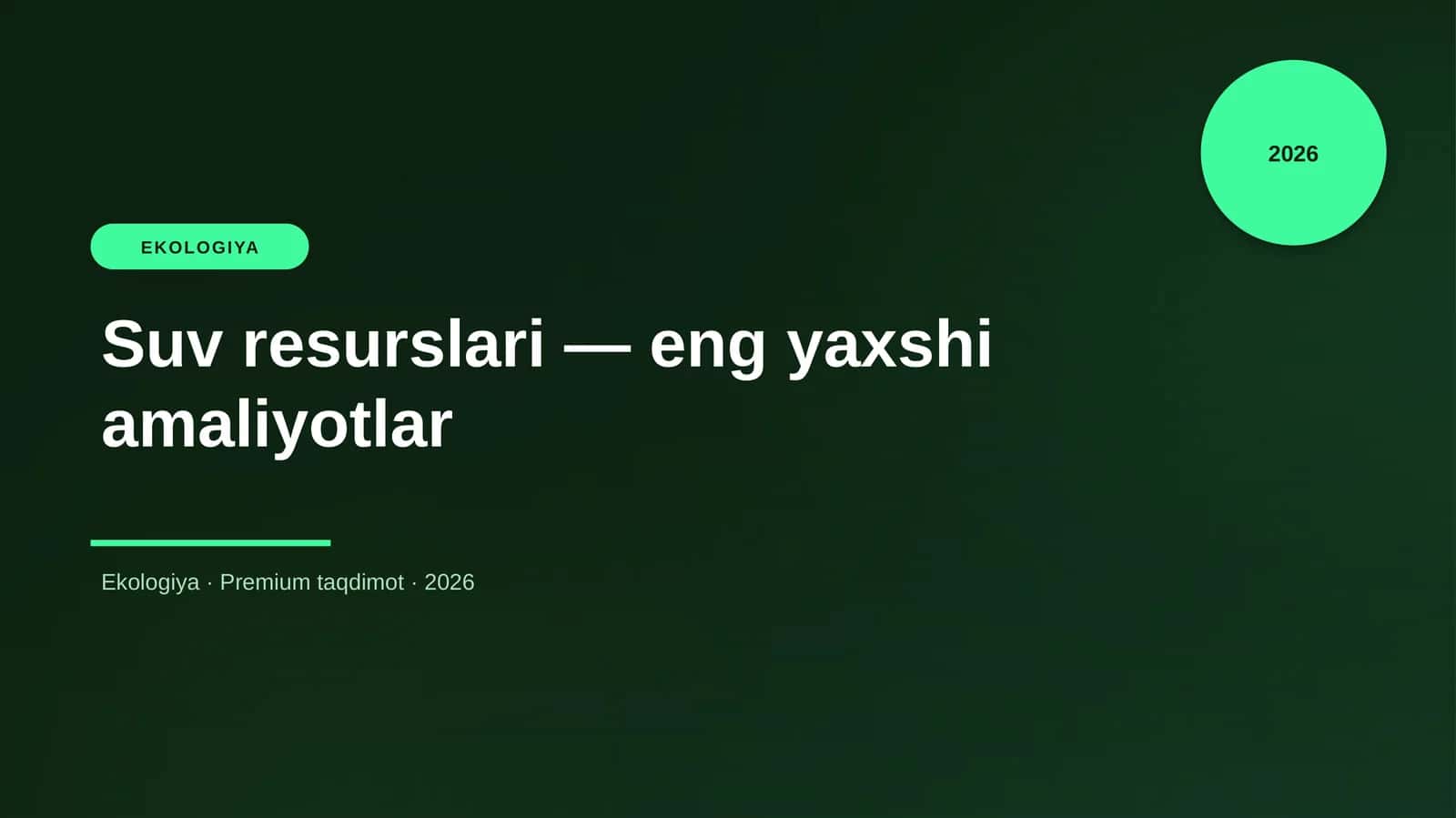Suv resurslari — eng yaxshi amaliyotlar
