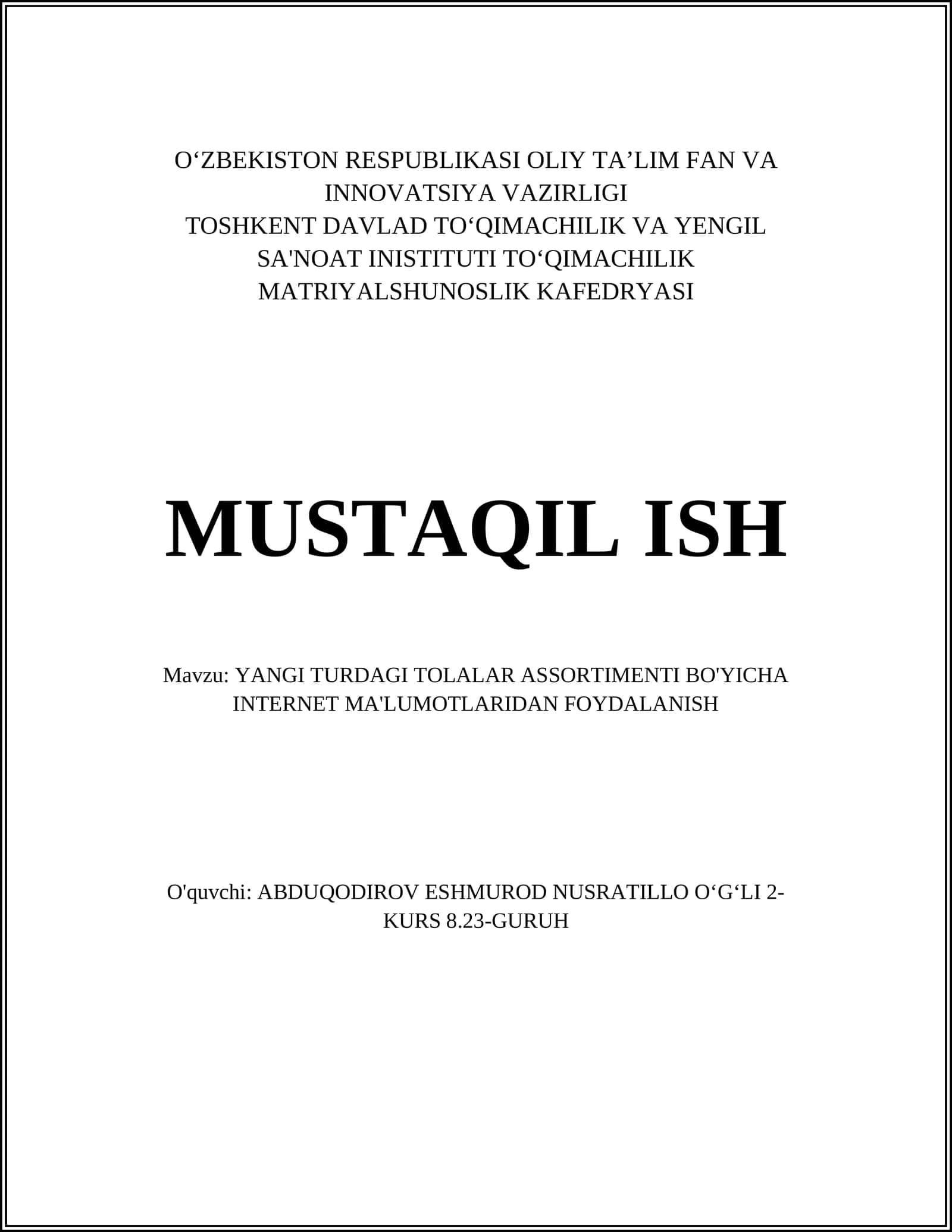 YANGI TURDAGI TOLALAR ASSORTIMENTI BO'YICHA INTERNET MA'LUMOTLARIDAN FOYDALANISH