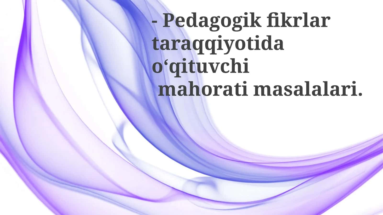 Pedagogik fikr rivojlanishida kompetensiya masalalari