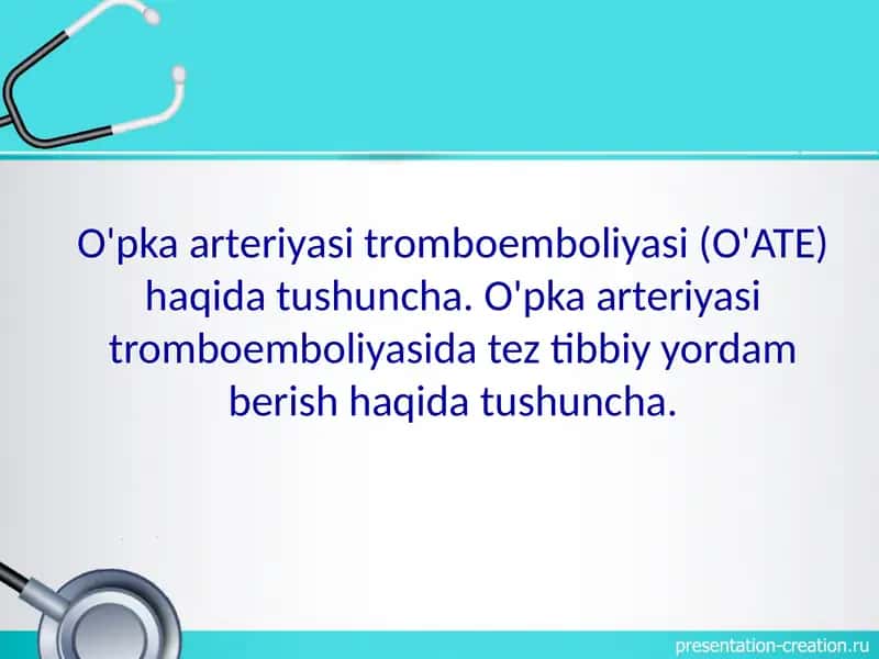 O'pka arteriyasi tromboemboliyasi (O'ATE)