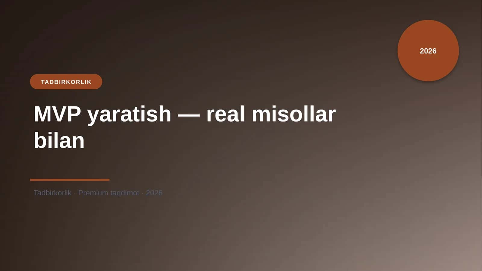 MVP yaratish — real misollar bilan