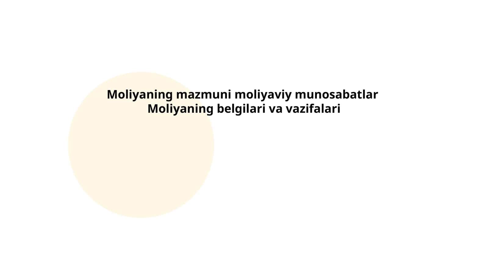 Moliyaning mazmuni moliyaviy munosabatlar