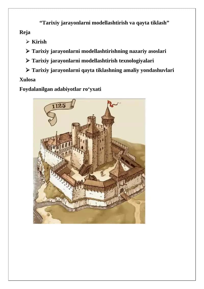 Tarixiy jarayonlarni modellashtirish va qayta tiklash