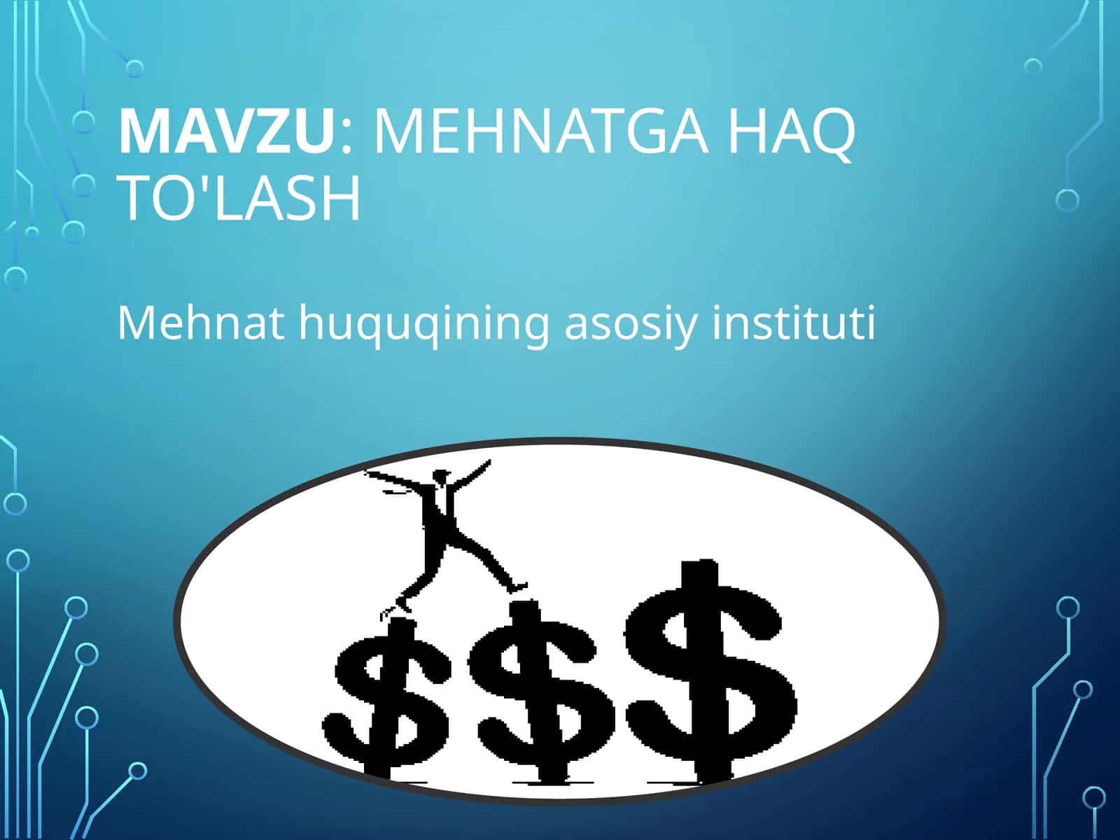 MEHNATGA HAQ TO'LASH