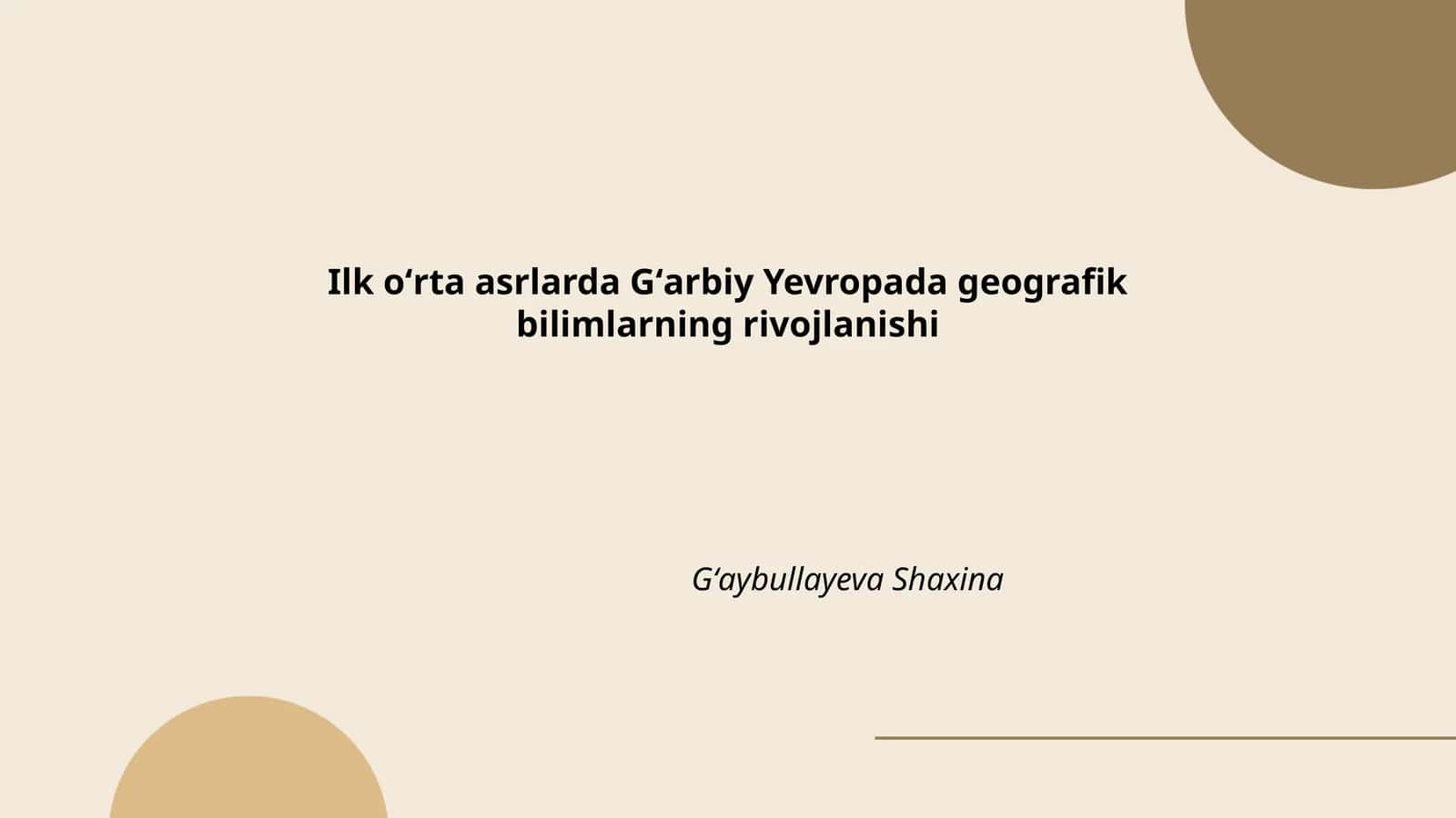 Ilk oʻrta asrlarda Gʻarbiy Yevropada geografik bilimlarning rivojlanishi