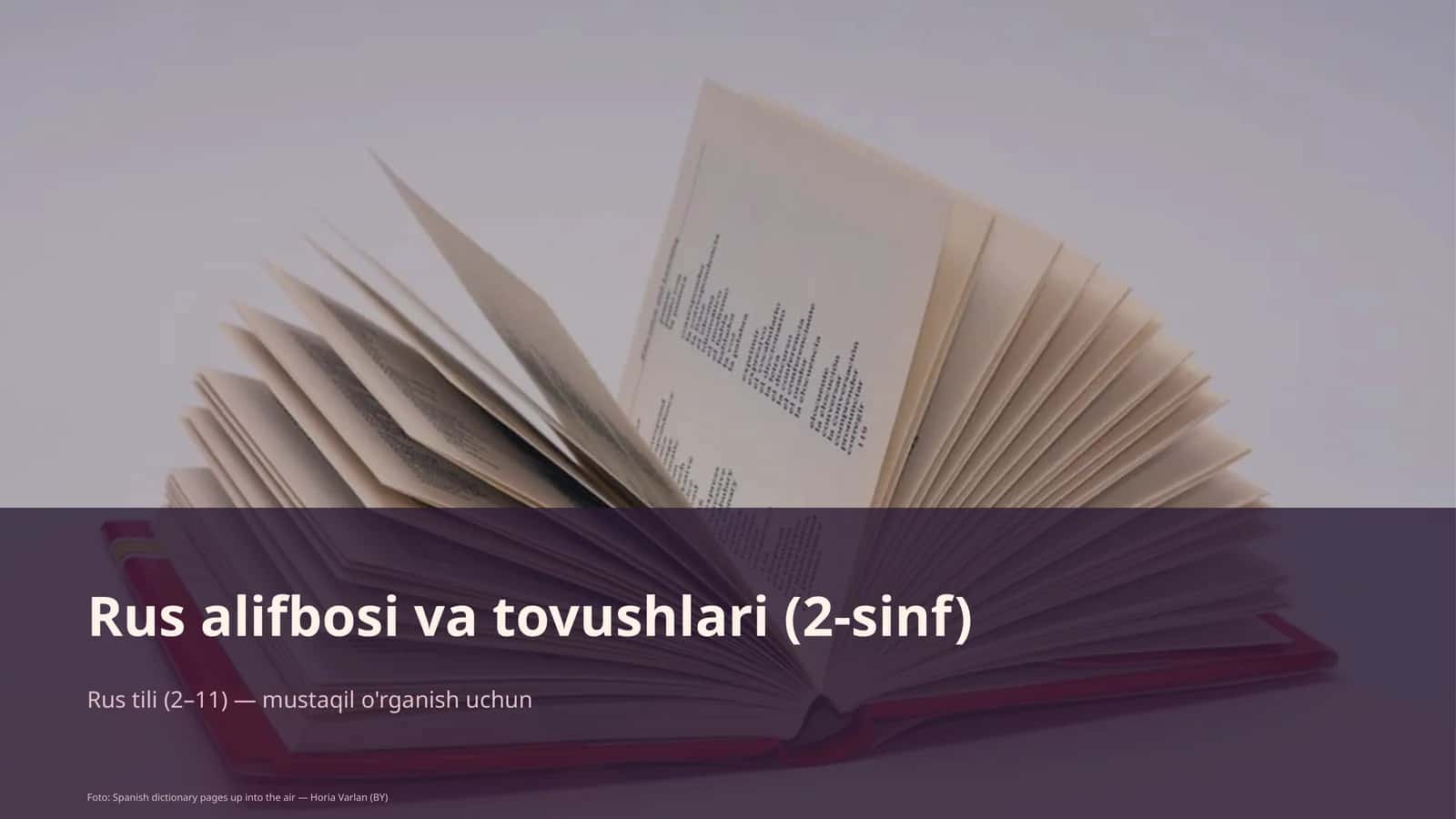 Rus alifbosi va tovushlari (2-sinf)