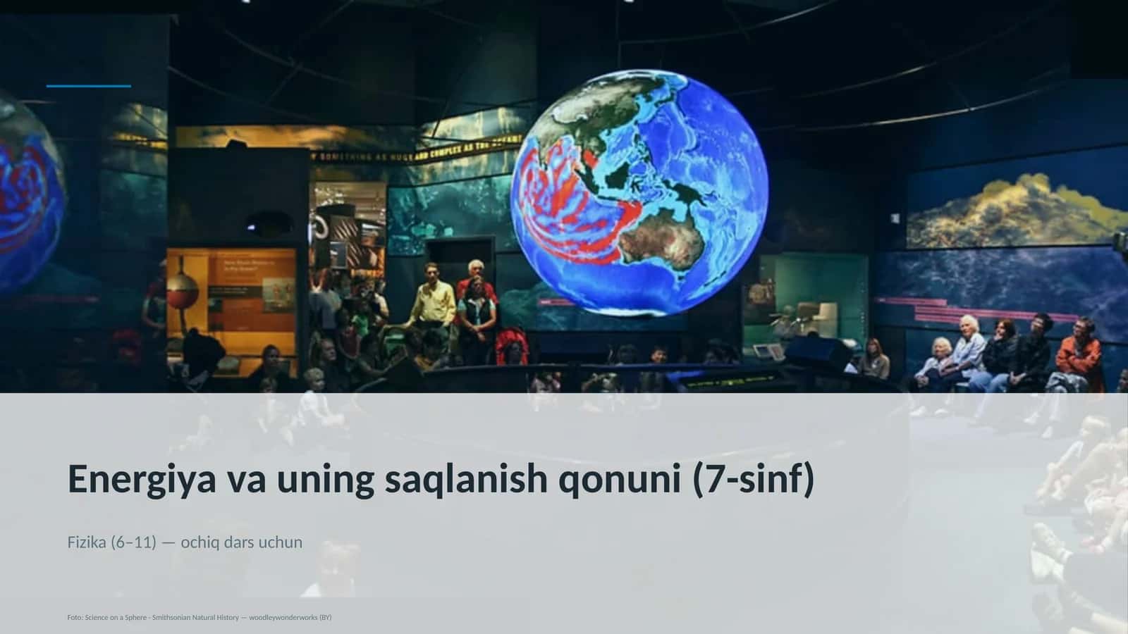 Energiya va uning saqlanish qonuni (7-sinf)