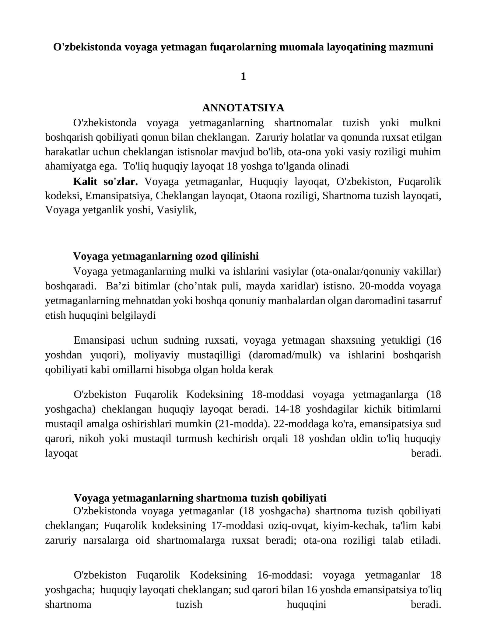 Voyaga yetmagan fuqarolarning muomala layoqatining mazmuni