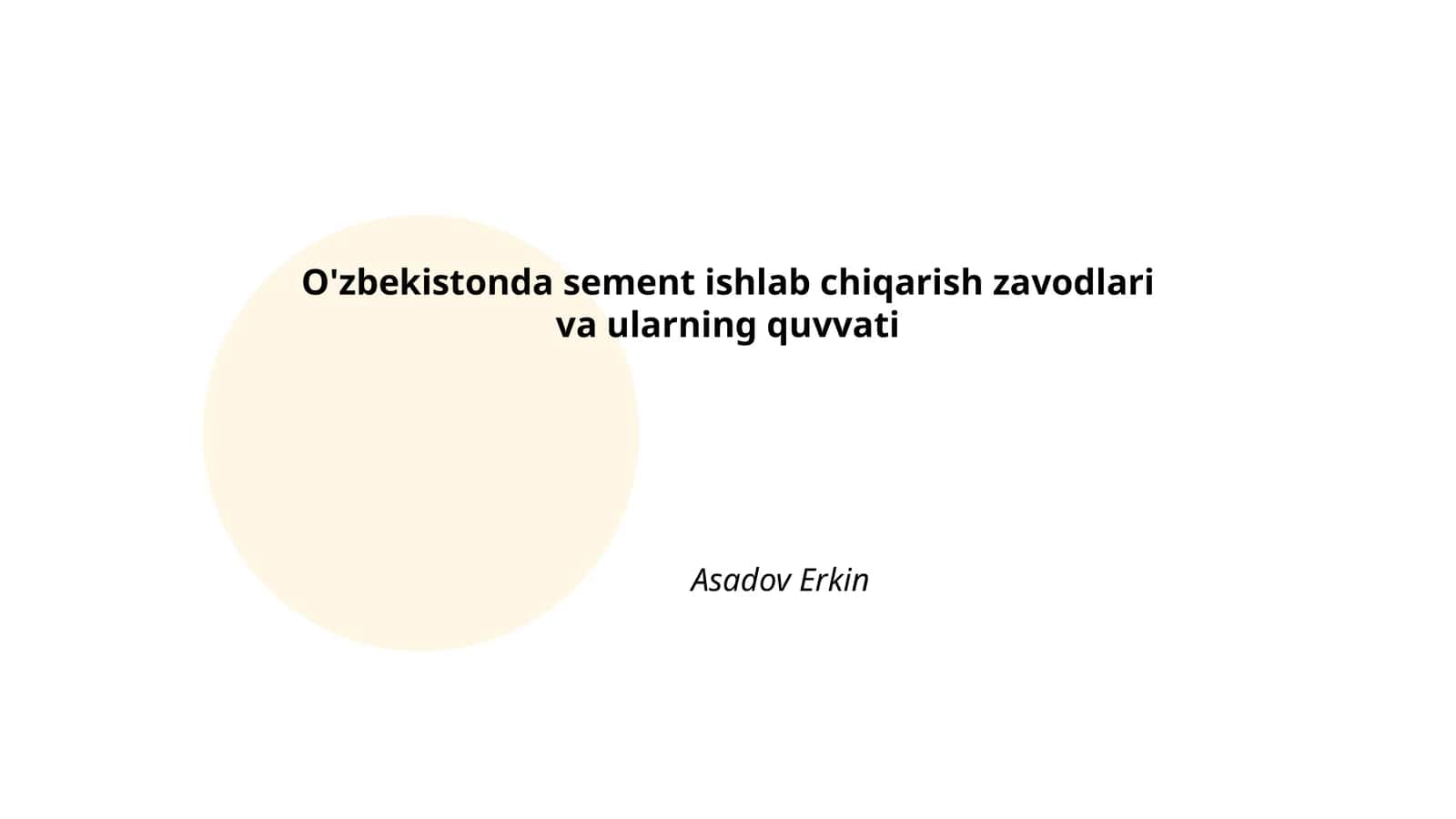 O'zbekistonda sement ishlab chiqarish zavodlari va ularning quvvati