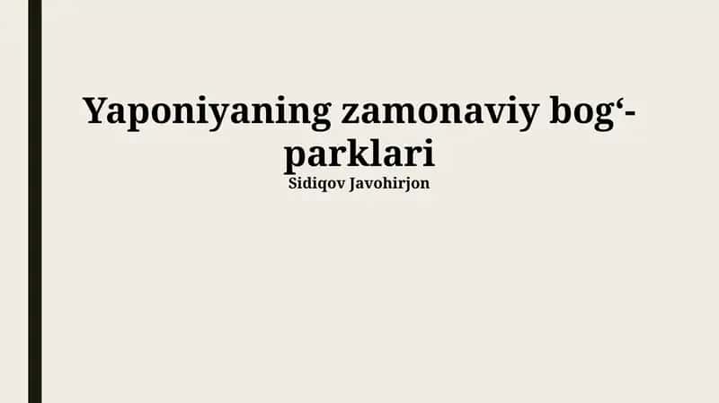 Yaponiyaning zamonaviy bogʻ-parklari