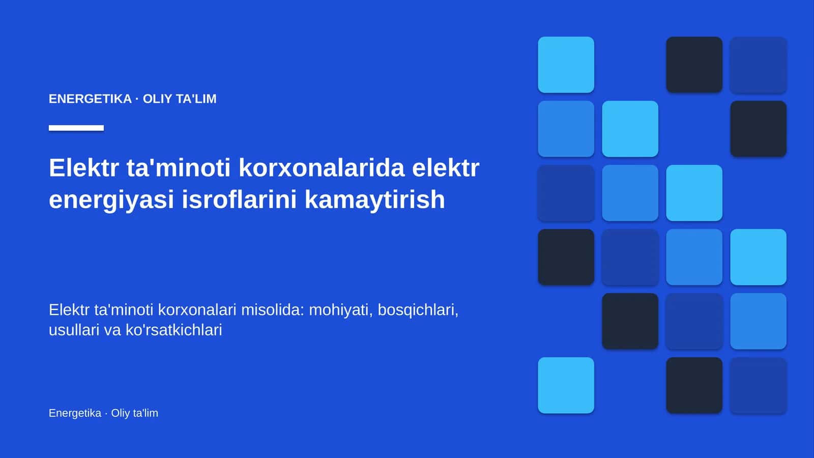 elektr ta'minoti korxonalarida elektr energiyasi isroflarini kamaytirish 4492