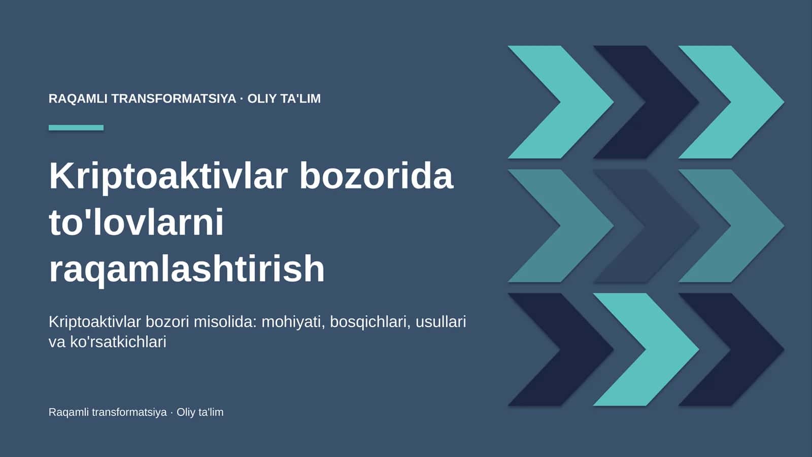 Kriptoaktivlar bozorida to'lovlarni raqamlashtirish