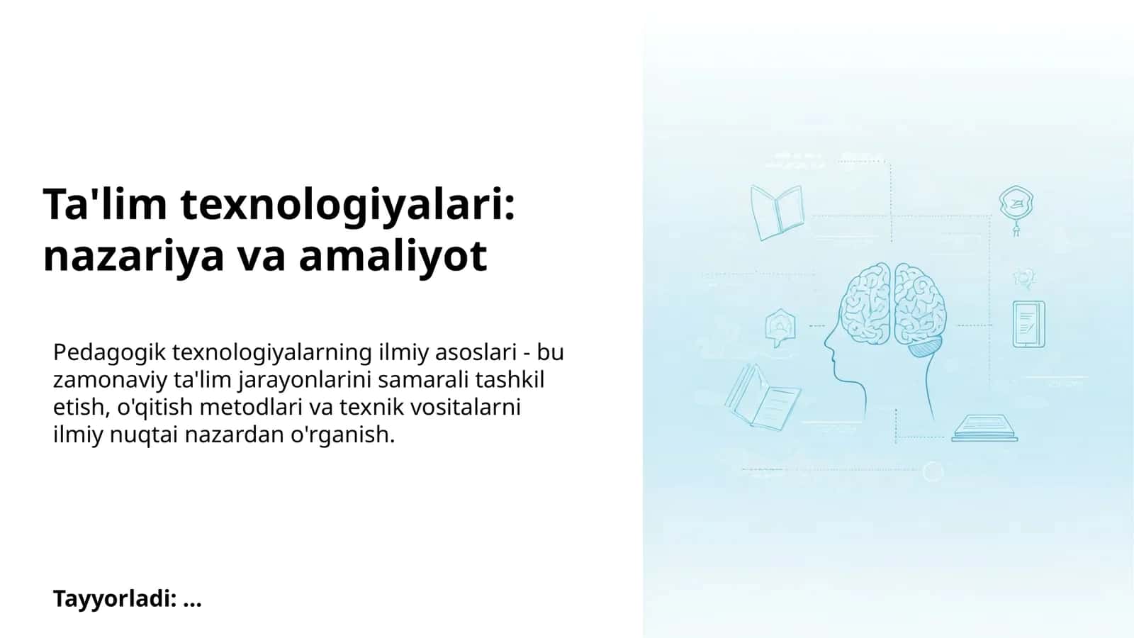 Ta'lim texnologiyalari: nazariya va amaliyot
