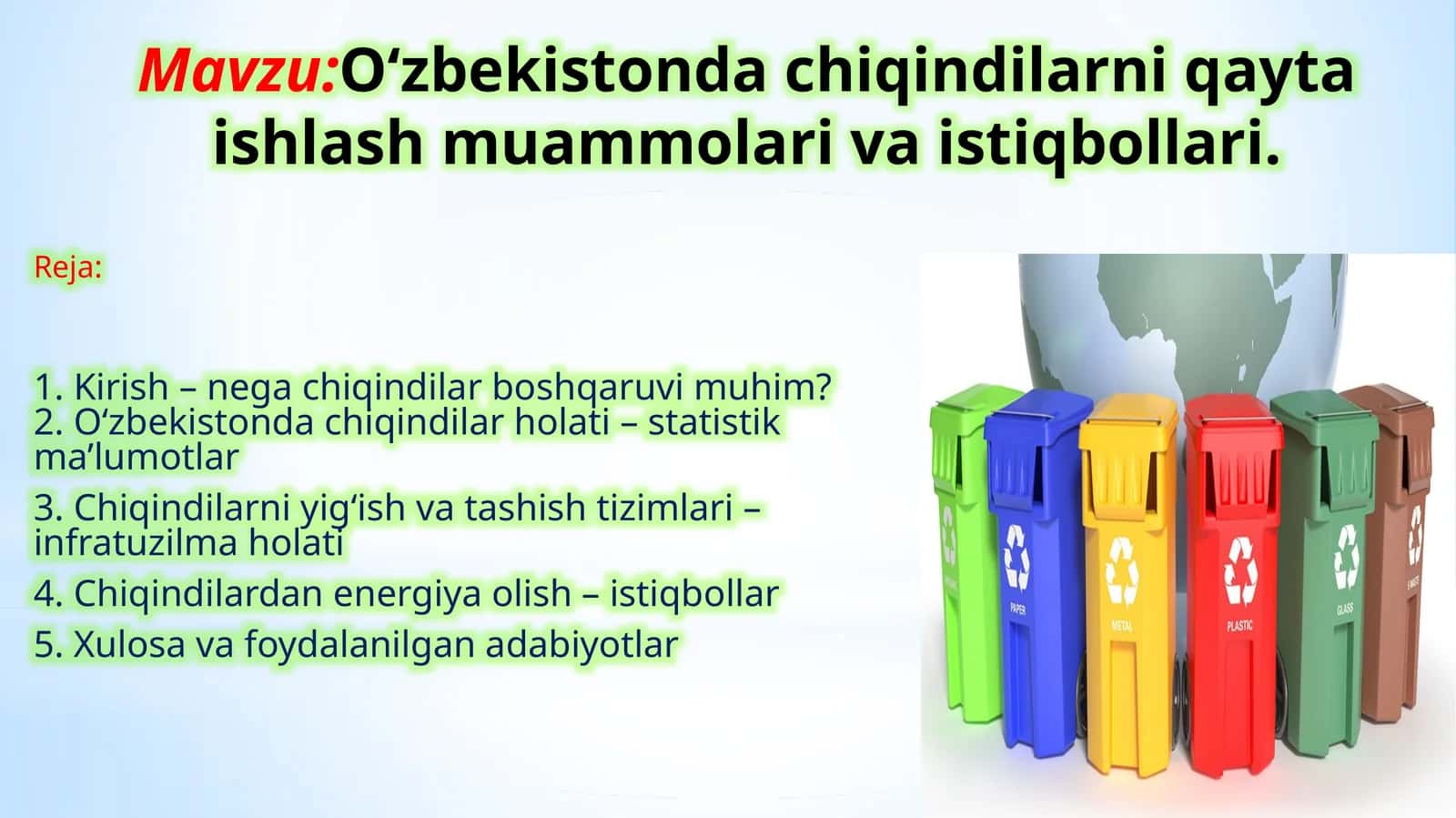 O‘zbekistonda chiqindilarni qayta ishlash muammolari va istiqbollari