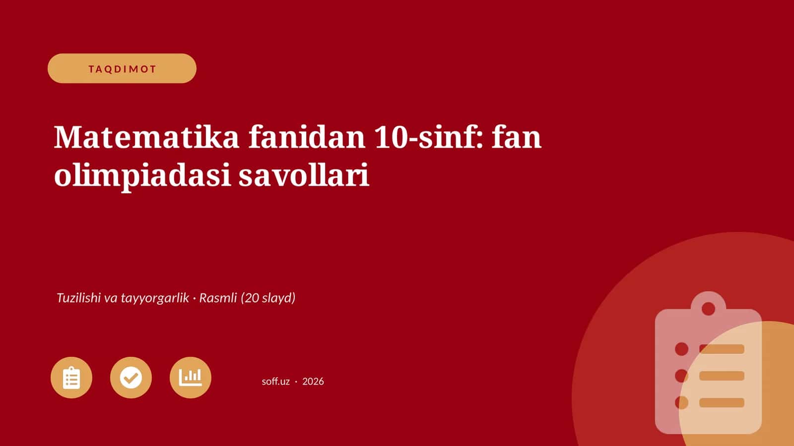 Matematika fanidan 10-sinf: fan olimpiadasi savollari